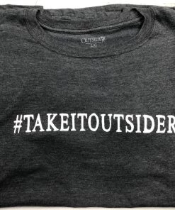 Men Take It Outside Motto Shirt